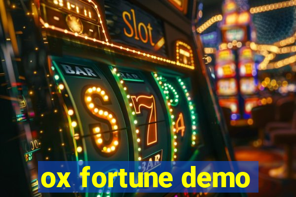 ox fortune demo