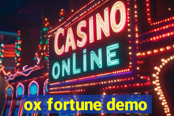 ox fortune demo