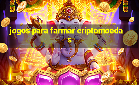 jogos para farmar criptomoedas