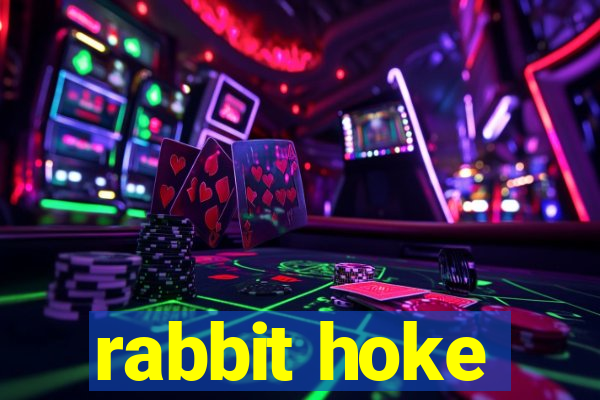 rabbit hoke