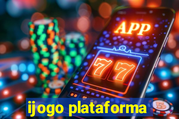 ijogo plataforma