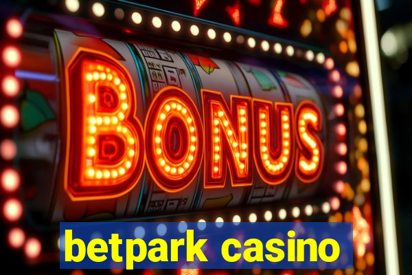 betpark casino