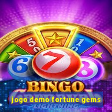 jogo demo fortune gems