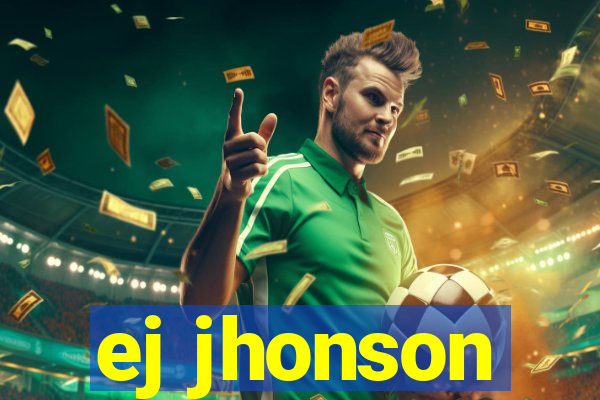 ej jhonson