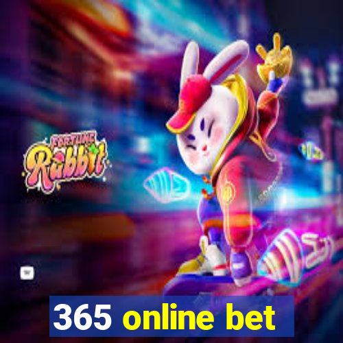 365 online bet