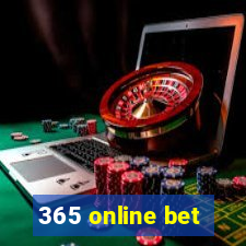 365 online bet