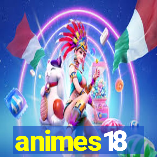 animes18