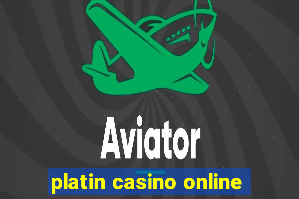 platin casino online