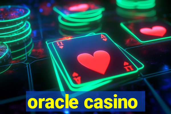 oracle casino