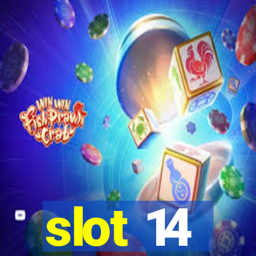 slot 14