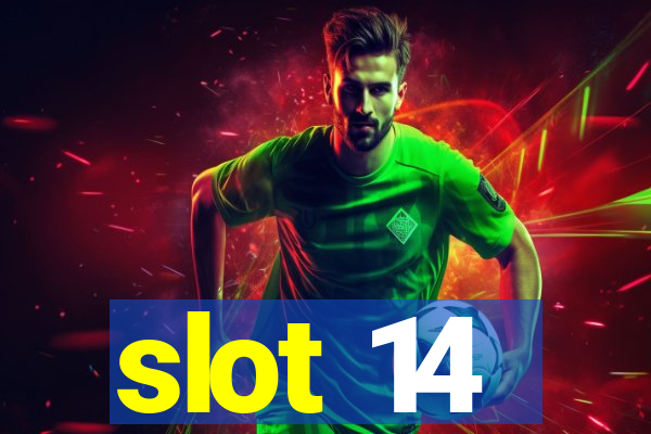 slot 14