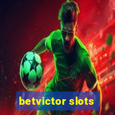 betvictor slots