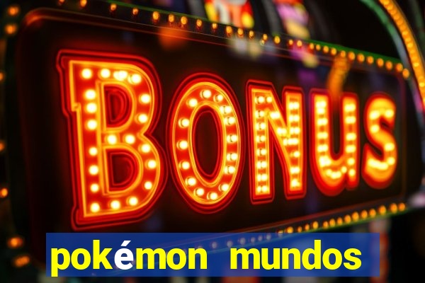 pokémon mundos elementais download