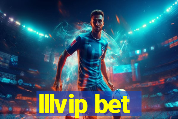 lllvip bet