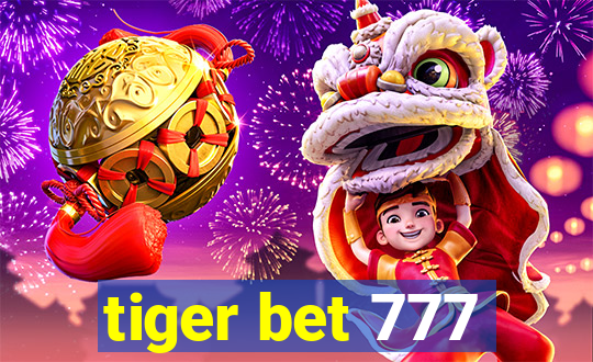 tiger bet 777