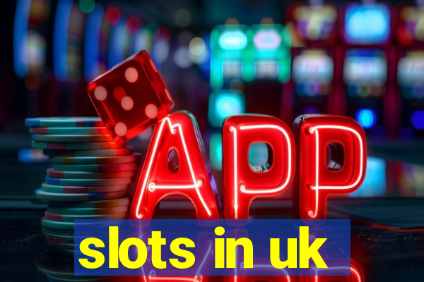 slots in uk