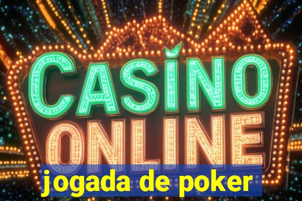 jogada de poker