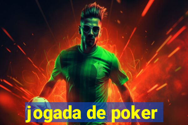 jogada de poker