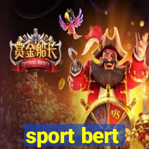 sport bert