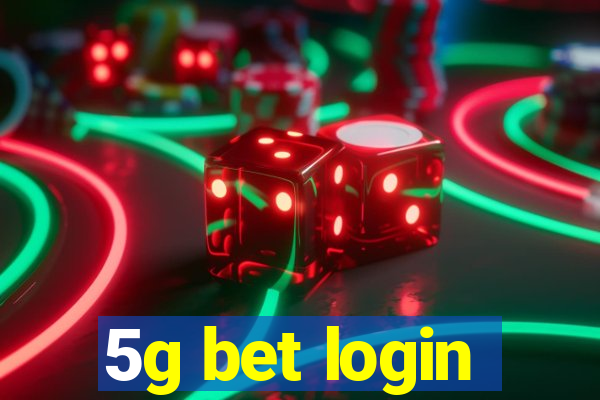 5g bet login