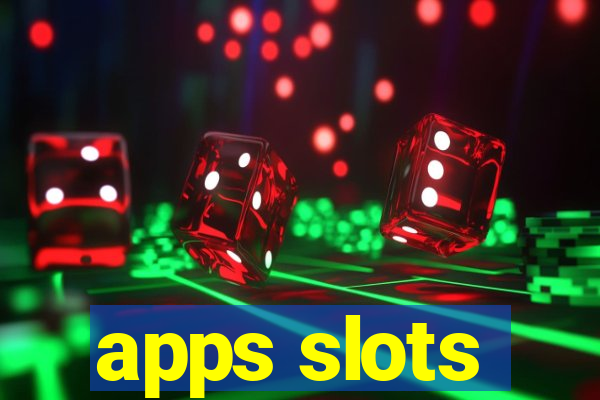 apps slots