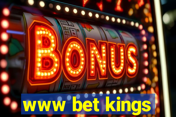 www bet kings