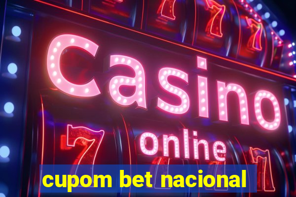 cupom bet nacional