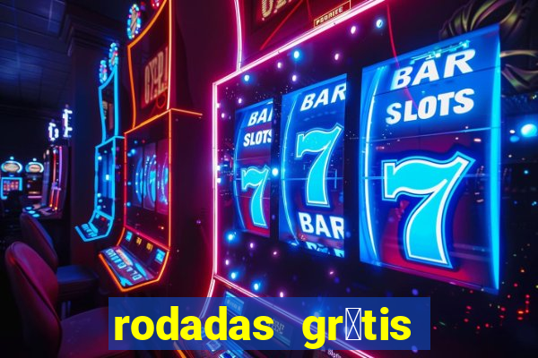 rodadas gr谩tis vai de bet