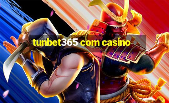 tunbet365 com casino