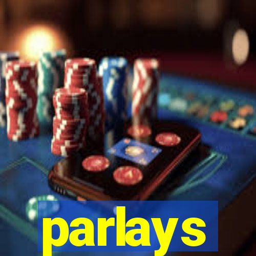 parlays