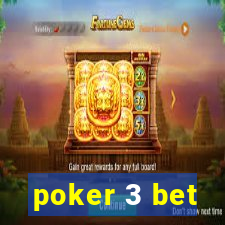 poker 3 bet