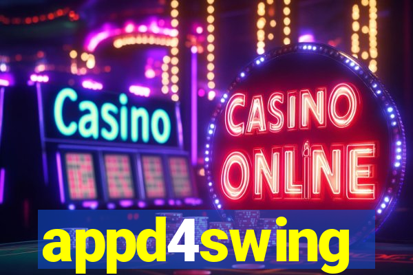 appd4swing