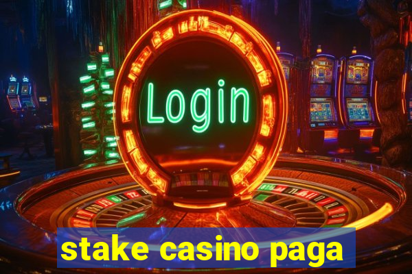 stake casino paga