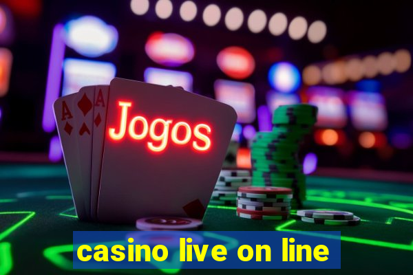 casino live on line