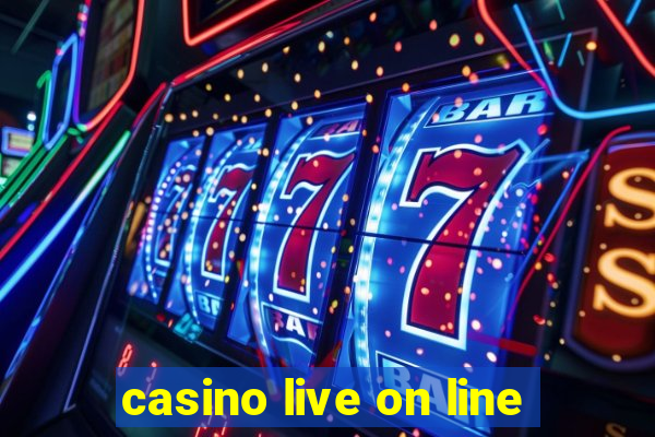 casino live on line