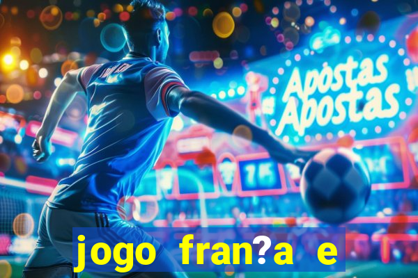 jogo fran?a e portugal hoje