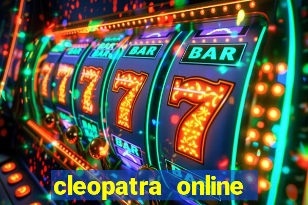 cleopatra online slots free