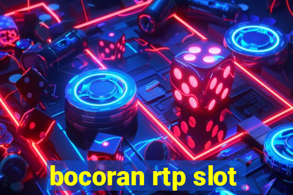 bocoran rtp slot