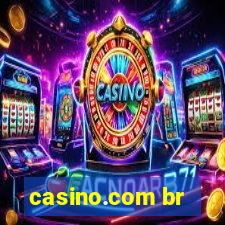 casino.com br