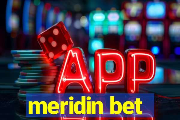 meridin bet