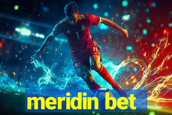 meridin bet