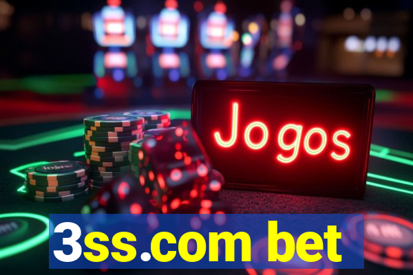 3ss.com bet