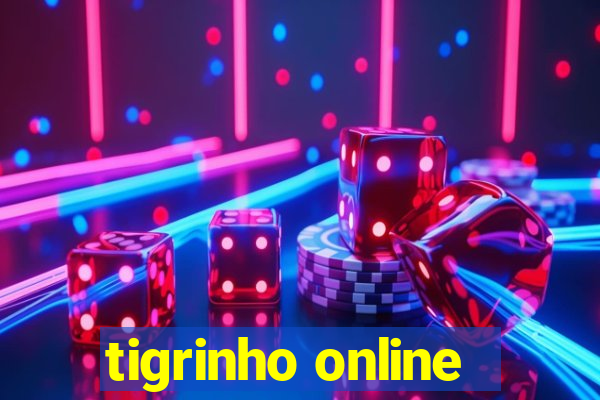 tigrinho online