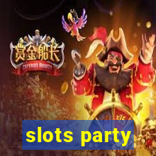 slots party