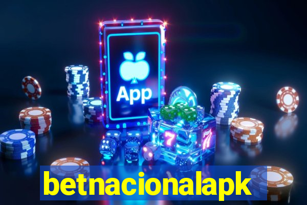 betnacionalapk