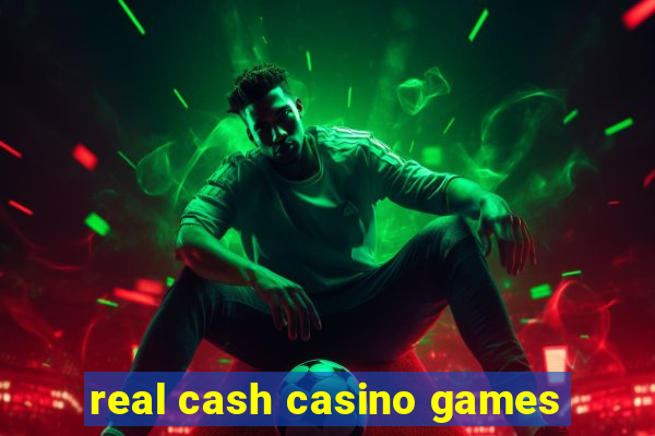 real cash casino games