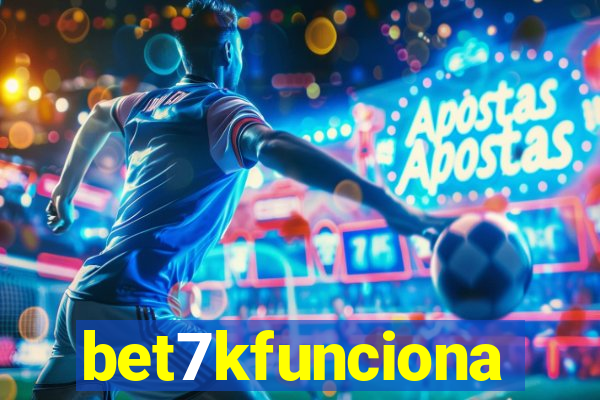 bet7kfunciona