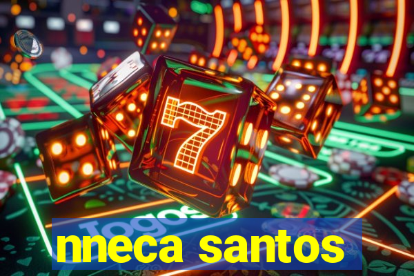 nneca santos