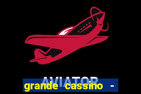 grande cassino - jogo wjnet