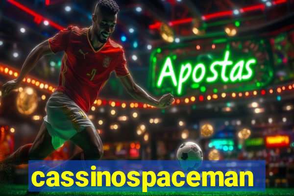 cassinospaceman